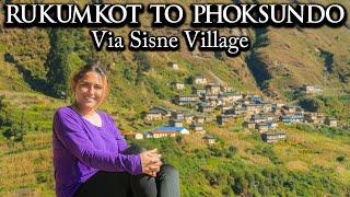 SISNE VILLAGE | SHORTEST ROUTE TO PHOKSUNDO, STARTING FROM EAST RUKUM