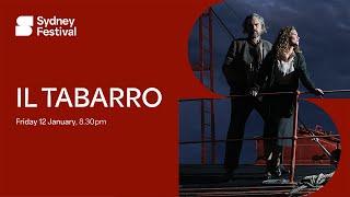 AT HOME | Il Tabarro | Sydney Festival 2024