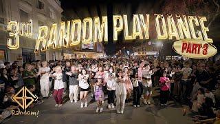 [KPOP IN PUBLIC] 3RD BLACKSI RANDOM DANCE IN PHO DI BO PART 3 | QUẬY TUNG MÀN ĐÊM