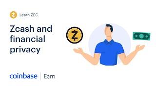 Coinbase Earn: Zcash and Financial Privacy (Lesson 2 of 3)