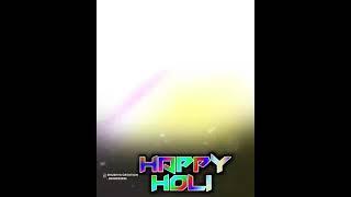 happy holi special editing...stets..shubhya creation 