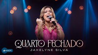 Jakelyne Silva - Quarto Fechado (Clipe Oficial)