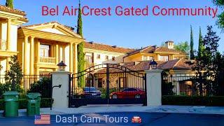 Dash Cam Tours: Bel Air Crest, Fancy Guarded Gated Community. Nice Homes