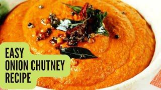 Easy chutney recipe by Shiva|Onion Chutney|Vengaya Chutney|Shiva's Diary|Quick Chutney for dosa/Idli