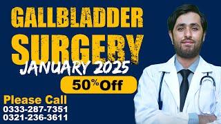 50% OFF Gallbladder Surgery in January 2025! Book Your Consultation Now!