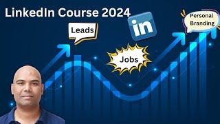 Full Course of LinkedIn 2024 - Intro | CM Manjunath