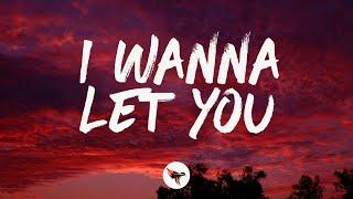 Lost Saints - I Wanna Let You (Lyrics)