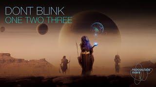 DONT BLINK - ONE TWO THREE