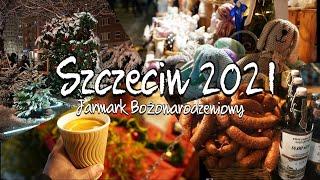 Polen - Weihnachtsmarkt in Stettin 2021 | Großer Rundgang | Jarmark Bożonarodzeniowy w Szczecinie