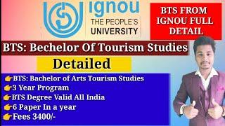 IGNOU BTS BECHELOR OF ARTS IN TOURISM STUDIES IN HIND|BTS DETAILES||BA TOURISM STUDIES DETAILS HINDI