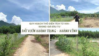 bán đất vườn khánh trung-khánh vĩnh quy hoạch thổ-diện tích từ 500-600m2-giá đầu tư