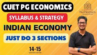 Indian Economy for CUET PG ECONOMICS 2025 Exam | Books , Syllabus & Strategy ️Best way to Study it