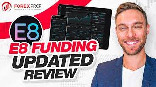 Updated review about E8 Funding! Best US prop firm