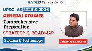 UPSC IAS 2025 & 2026 | General Studies | Comprehensive Preparation Strategy & Roadmap | S&T