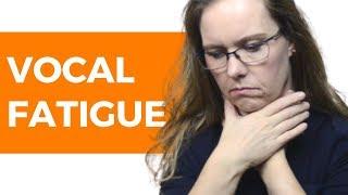 Vocal Fatigue Explained: Voice Care Tips (for a Tired Voice)