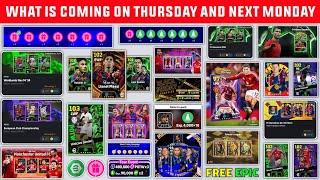 New Premium Club Pack & Free Coins  | What Is Coming On Thursday & Next Monday In eFootball 2025