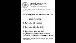 22.03.2015 - Über Jeremia