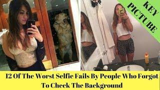 12 Of The Worst Selfie Fails By People Who Forgot To Check The Background