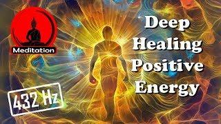 Purest 432HZ (DEEP HEALING WITH PURE POSITIVE ENERGY OF THE UNIVERSE)