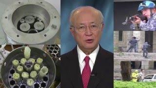 The IAEA - A Global Platform for Cooperation in Nuclear Security