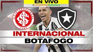  INTERNACIONAL VS BOTAFOGO - JEFFERSON SAVARINO TITULAR - NARRACIÓN  Y REACCIÓN EN VIVO