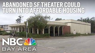 Developer Looks to Turn Abandoned Movie Theater Into Affordable Housing in SF