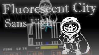 HERO OF UNDERGROUND | Undertale Fluorescent City Sans Fight [Completed]