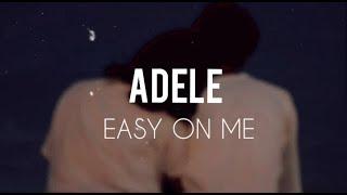 Adele - Easy On Me (Slow & Reverb)