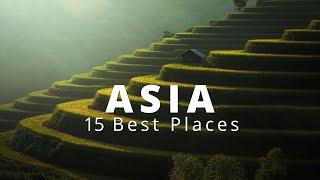 15 Best Places To Visit In Asia | Explore Asia #asia #travel