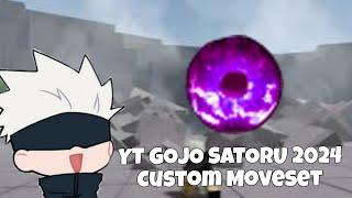 YT GOJO SATORU 2024 CUSTOM MOVESET *Strongest Battleground Custom Move*