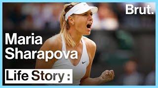 The Life of Maria Sharapova | Brut