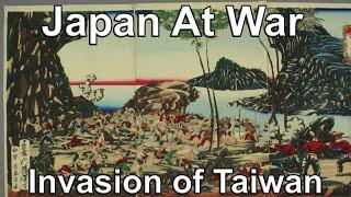 A 250 Year Tradition Has Been Broken: Japanese Invasion of Taiwan.