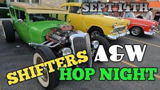 Shifters A&W hop night Sept 14th