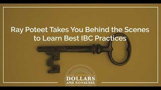 E125: Ray Poteet Takes You Behind the Scenes to Learn Best IBC Practices