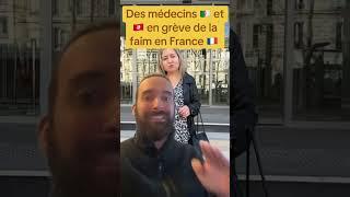 MÉDECINS ALGÉRIENS en GRÈVE de la FAIM en France : La raison va vous choquer !