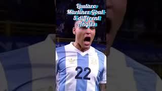 5 Different Angles of Lautaro Martinez Bicycle Kick Goal - Assisted by Messi