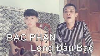 Bạc Phận Guitar Cover HAY NHẤT  | Long Đầu Bạc | Bùi Phước Đức |