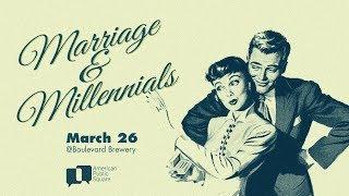 Marriage & Millennials