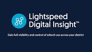 Lightspeed Digital Insight Overview