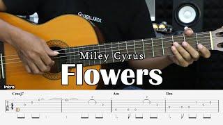 Flowers - Miley Cyrus - Fingerstyle Guitar Tutorial + TAB & Lyrics