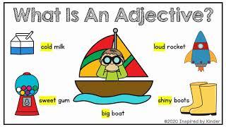 What is an Adjective? (Adjectives for Kindergarten/First Grade)