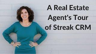 Streak CRM for Real Estate Agents - A Walkthrough