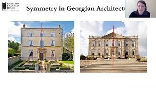 Live History Class: Georgian Buildings and Architecture