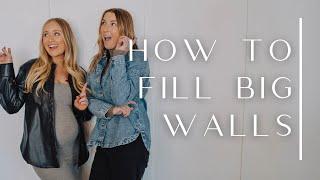 How To Fill Big Walls In Your Home | THELIFESTYLEDCO