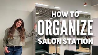 How to Organize Your Hairstylist Salon Station | Efficient Setup for Maximum Productivity