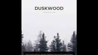 Duskwood Episode 5 Walkthrough | Duskwood Gameplay