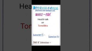 Tonsillitis health talk / Tonsillitis health education / Health talk on Tonsillitis / #nursing