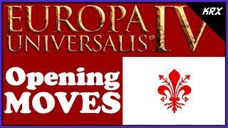 Florence - Opening Moves & Walkthrough Discussion - Europa Universalis 4