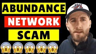 Abundance Network Review -  Is Abundance Network a Scam