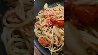 Easy Cherry Tomatoes Spaghetti  1 minute recipe #youtubeshorts #food #shortvideo #recipe #homemade